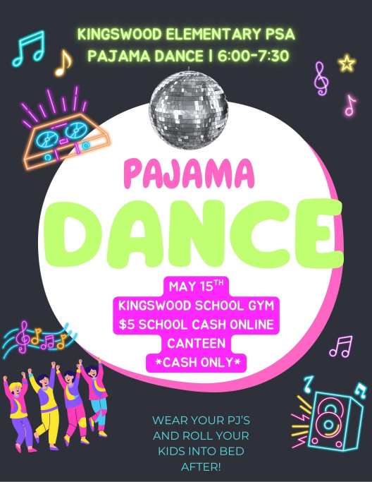 On Thursday May 15th our PSA is hosting a Pyjama Dance from 6:00-7:30 PM. Tickets can be purchased at School Cash online.